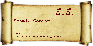 Schmid Sándor névjegykártya